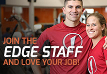 Join The Edge Staff & Love Your Job